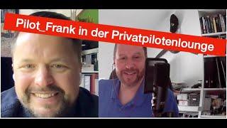 Pilot Frank in der Privatpilotenlounge