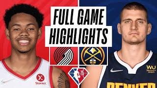 TRAIL BLAZERS at NUGGETS | FULL GAME HIGHLIGHTS | January 13, 2022