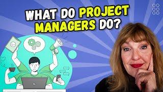 What Project Managers Do? 8 Objectives - Daily Roles & Responsibilities | ProjectSkillsMentor.com
