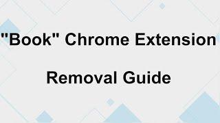 “Book” Chrome Extension Virus – How to Remove it?