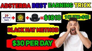 Adsterra blackhat method of Alcash zone revealed | high CPM trick | 29 earn and learn