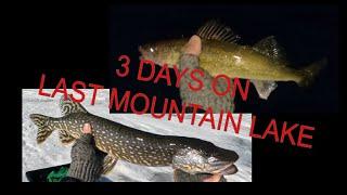 3 Days Ice Fishing on Last Mountain Lake