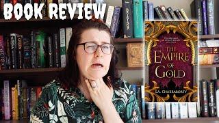 Empire of Gold Book Review | (The Daevabad trilogy has ruined all other books for me) [CC]