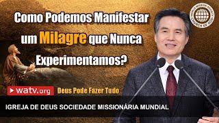 Deus Pode Fazer Tudo | Igreja de Deus, IDDSMM