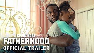 FATHERHOOD - Official Trailer (HD)