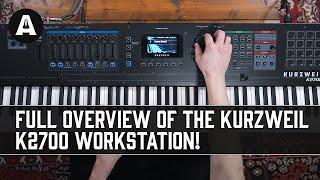 Full Overview of the Kurzweil K2700 Workstation! - Will Jack Like it More than his Nord?