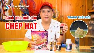 Mồi câu cá chép - Cách pha MỒI CÂU CHÉP HẠT Sapham