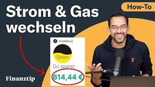 In 10 Minuten Strom & Gas wechseln: So einfach kannst Du sparen