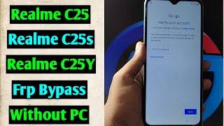 Realme C25/C25s/C25Y Frp Bypass/Forget Google Account Lock Android 11 | New Security | Without PC