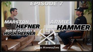 Armie HammerTime Podcast - Episode 107 - Marston Hefner  #podcast #armiehammer #playboy