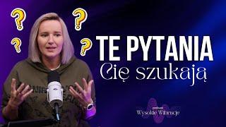 11 Ważnych Pytań. Zadaj je Sobie i ZMIEŃ Swoje Życie | WYSOKIE WIBRACJE #187