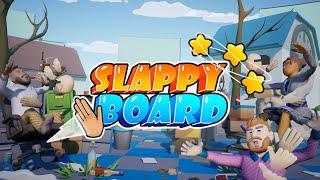 Slappy Board | FAST PREVIEW PURE VR GAMEPLAY MECHANICS | META QUEST | SILENT PLAYER | NO COMMENTING