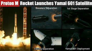 Russian Proton-M Rocket Successfully Launches Yamal 601 Communications Satellite | Highlights