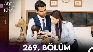 Adını Sen Koy 269. Bölüm (Uzun Versiyon)