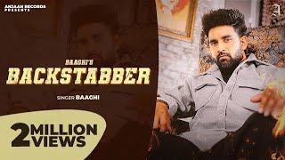 BACKSTABBER (Official Video) BAAGHI | GAURI VIRDI | Latest Punjabi Songs 2024